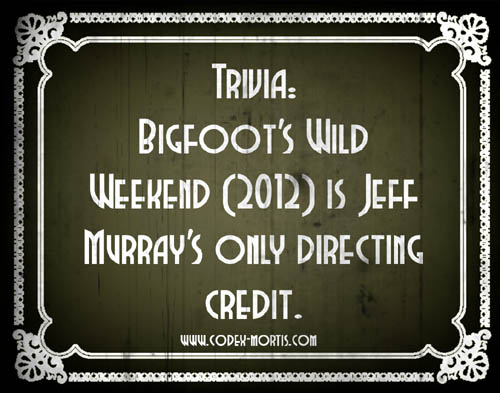 Did You Know 1: Bigfoot's Wild Weekend (2012)