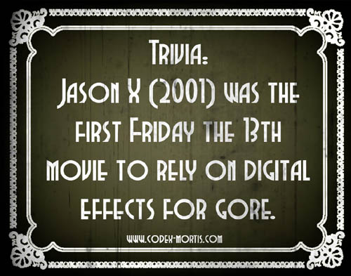 Did You Know 2: Jason X (2001)