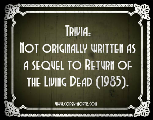 Did You Know 2: Return of the Living Dead II (1988)