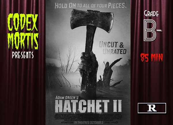 Hatchet II (2010) Review: Slaughterhouse Sequel